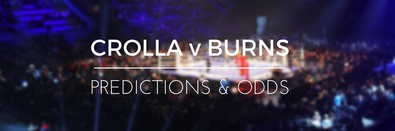What are the odds for Crolla v Burns and Eubank Jr v Yildirim?