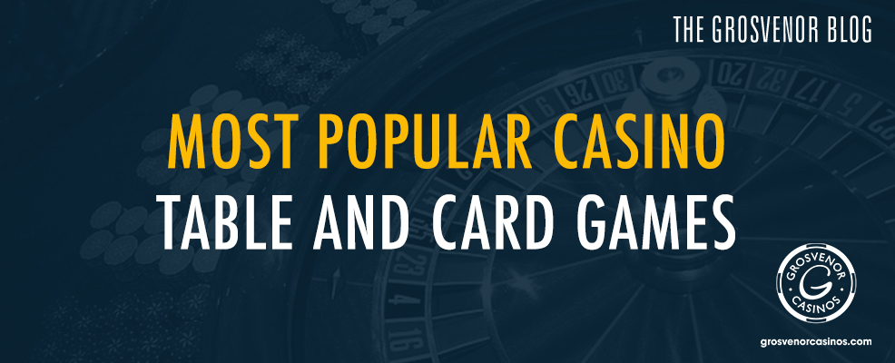 Most popular casino table and card games