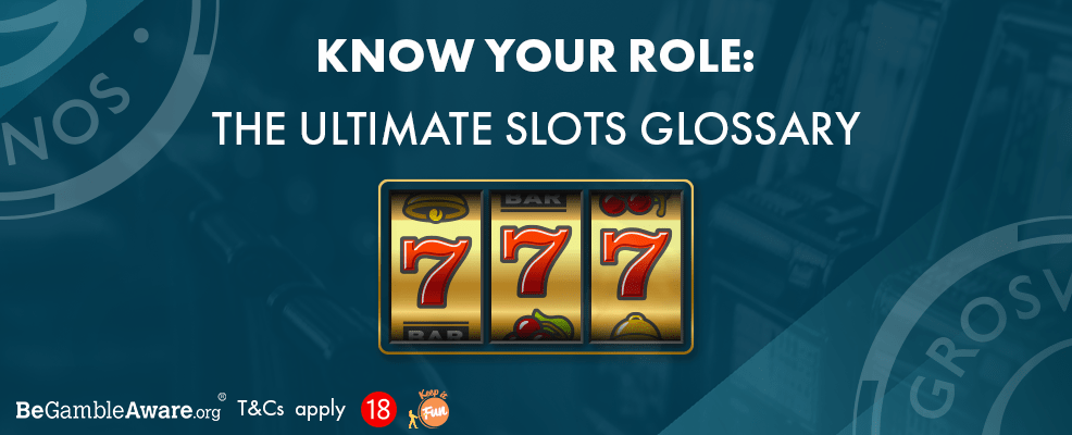 The Ultimate Slots Glossary