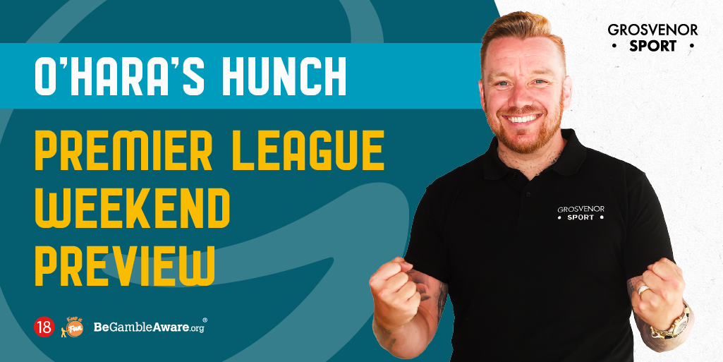 O’Hara’s Hunch: Premier League Preview Gameweek 24